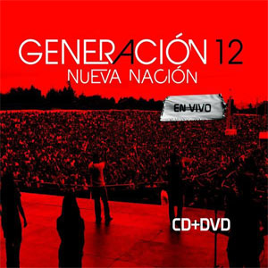 Álbum Nueva Nación de Generación 12