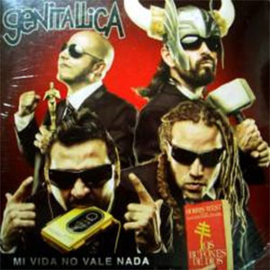 Álbum Mi Vida No Vale Nada de Genitallica