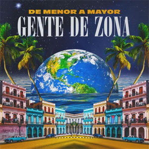 Álbum De Menor a Mayor de Gente de Zona