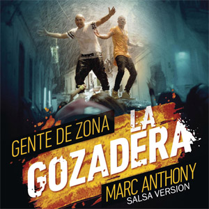 Álbum La Gozadera  (Salsa Versión) de Gente de Zona