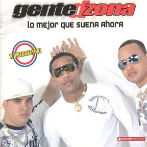 Álbum Lo Mejor Que Suena Ahora de Gente de Zona