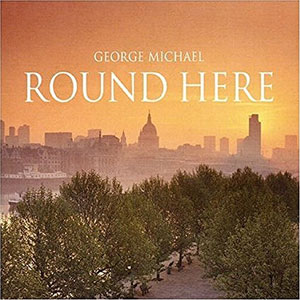Álbum Round Here de George Michael
