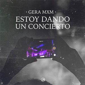 Álbum Estoy Dando un Concierto de Gera MX