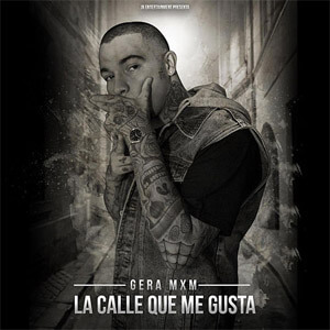 Álbum La Calle Que Me Gusta de Gera MX