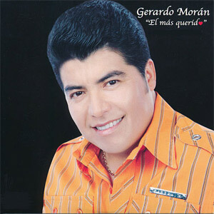 Álbum El Más Querido de Gerardo Morán