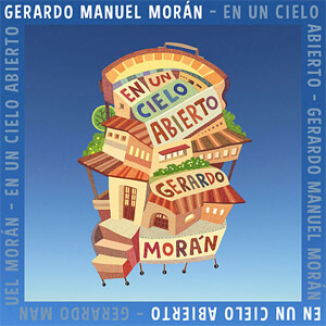 Álbum En un Cielo Abierto de Gerardo Morán