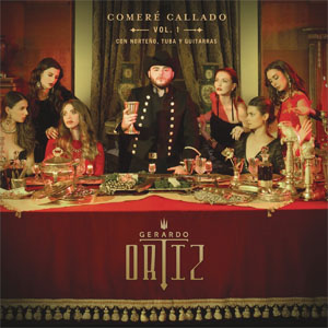 Álbum Comeré Callado, Vol. 1 de Gerardo Ortíz