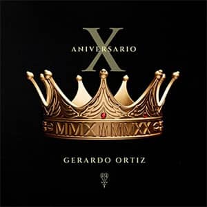 Álbum Décimo Aniversario de Gerardo Ortíz