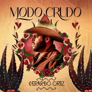 Álbum Modo Crudo de Gerardo Ortíz