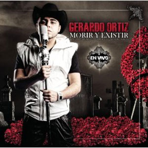 Álbum Morir Y Existir En Vivo de Gerardo Ortíz