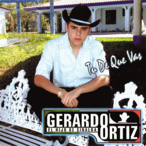 Álbum Tú De Que Vas de Gerardo Ortíz