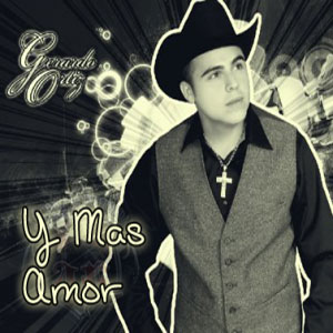 Álbum Y Más Amor de Gerardo Ortíz