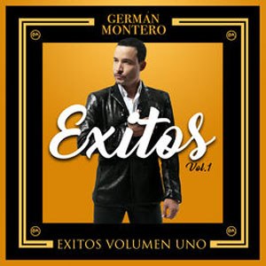 Álbum Éxitos Vol. 1 de Germán Montero