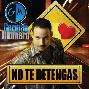 Álbum No Te Detengas de Germán Montero