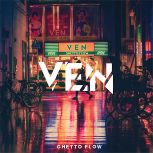 Álbum Ven de Ghetto Flow