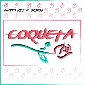 Álbum Coqueta de Ghetto Kids