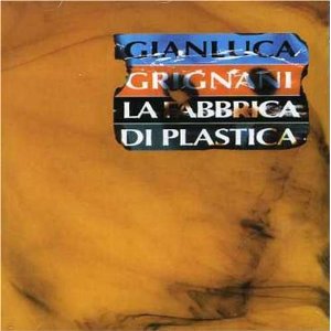 Álbum Fabrica Di Plastica de Gianluca Grignani