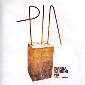 Álbum Pia Come La Canto de Gianna Nannini