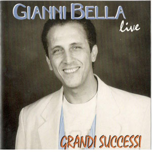 Álbum Grandi Successi - Live de Gianni Bella