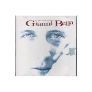 Álbum Sus Éxitos En Español de Gianni Bella