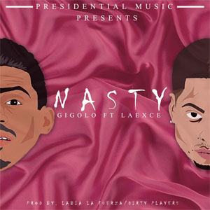 Álbum Nasty  de Gigolo y La Exce