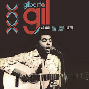 Álbum Ao Vivo na USP de Gilberto Gil