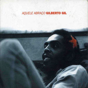 Álbum Aquele Abraço de Gilberto Gil