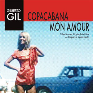 Álbum Copacabana Mon Amour de Gilberto Gil