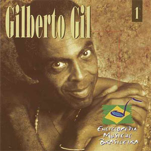 Álbum Enciclopédia Musical Brasileira de Gilberto Gil