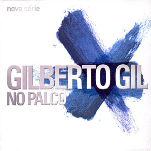 Álbum Nova Série - No Palco de Gilberto Gil