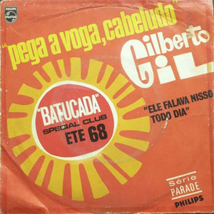 Álbum Pega A Voga, Cabeludo de Gilberto Gil