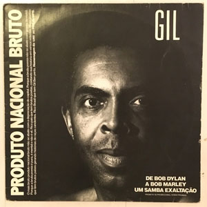 Álbum Produto Nacional Bruto de Gilberto Gil