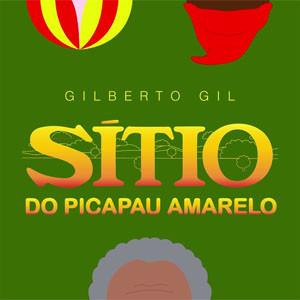 Álbum Sítio do Picapau Amarelo de Gilberto Gil