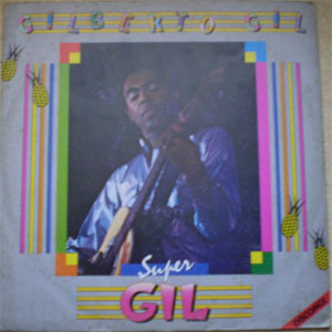 Álbum Super Gil de Gilberto Gil