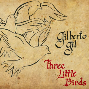 Álbum Three Little Birds de Gilberto Gil