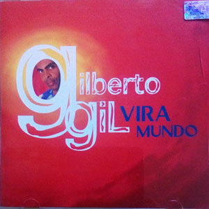 Álbum Vira Mundo de Gilberto Gil