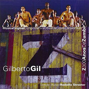 Álbum Z300 Anos De Zumbi de Gilberto Gil