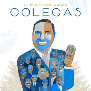 Álbum Colegas de Gilberto Santa Rosa