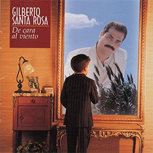 Álbum De Cara al Viento de Gilberto Santa Rosa