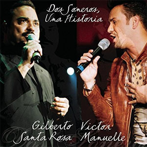 Álbum Dos Soneros de Gilberto Santa Rosa