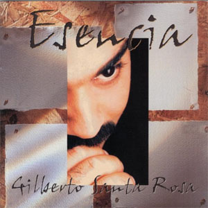 Álbum Esencia de Gilberto Santa Rosa
