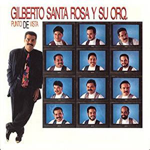 Álbum Punto de Vista de Gilberto Santa Rosa