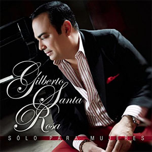 Álbum Solo Para Mujeres de Gilberto Santa Rosa