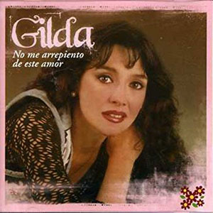 Álbum No Me Arrepiento De Este Amor de Gilda