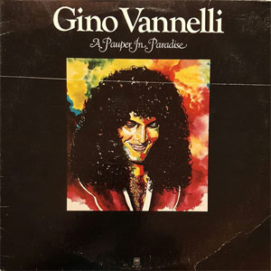 Álbum A Pauper In Paradise de Gino Vannelli