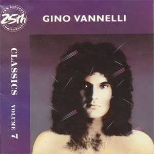 Álbum Classics Volume 7 de Gino Vannelli