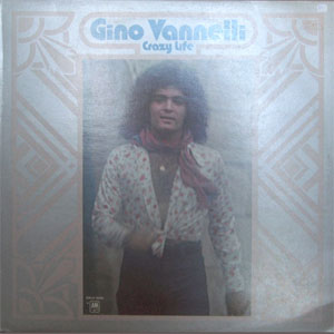 Álbum Crazy Life de Gino Vannelli