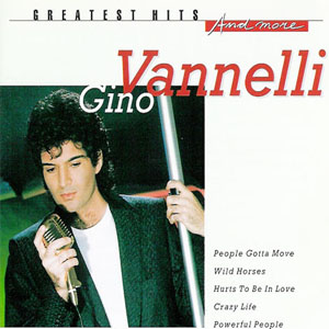 Álbum Greatest Hits & More de Gino Vannelli