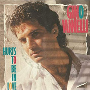 Álbum Hurts To Be In Love de Gino Vannelli