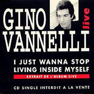 Álbum I Just Wanna Stop de Gino Vannelli